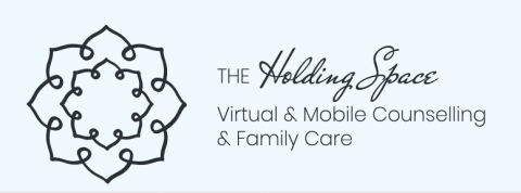 The Holding Space: Virtual & Mobile Counselling & Family Care
